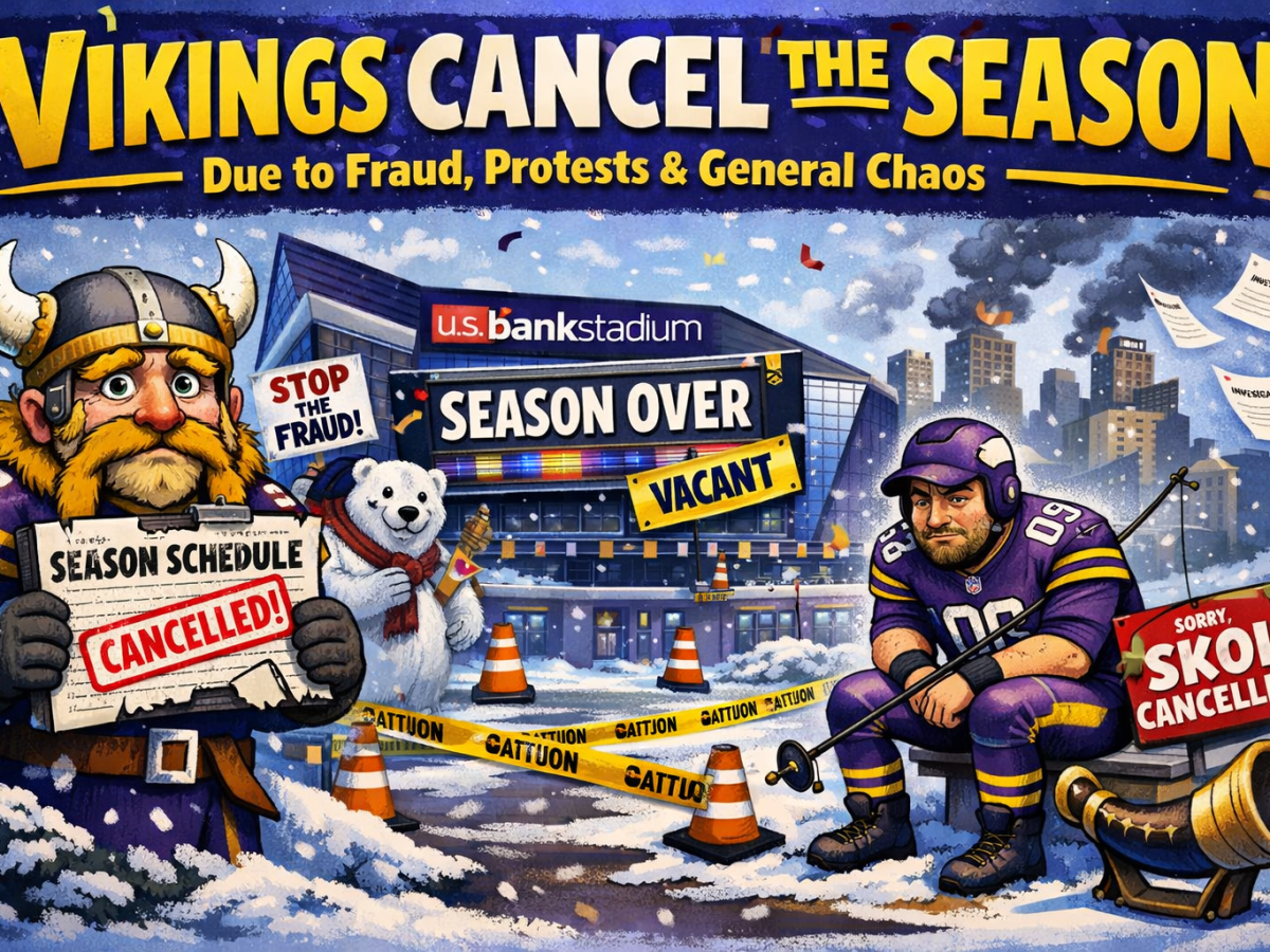 Vikings Cancel Rest of Season Amid Statewide Chaos, Despite Season Already Being Over